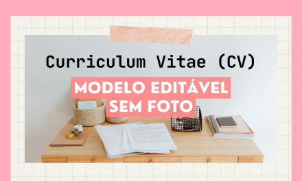 Modelo de Curriculum Vitae (CV) editável sem foto